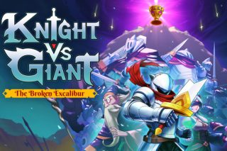 骑士VS巨人：断裂圣剑 Knight vs Giant: The Broken Excalibur for Mac v1.0.7b 英文原生版